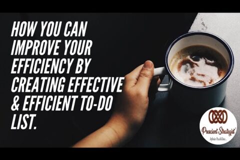 How You Can Improve Your Efficiency By Creating Effective To Do List